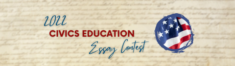 2022 Civics Education Essay Contest entries due Feb. 25